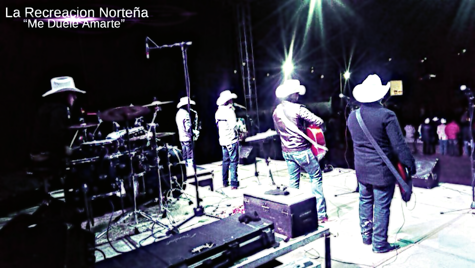 La Recreacion Norteña- Me Duele Amarte